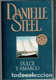 Libros de segunda mano: Dulce y amargo, Danielle Steel - Foto 1