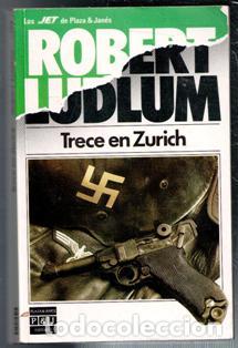 Libros de segunda mano: Trece en Zurich,Robert Ludlum - Foto 1