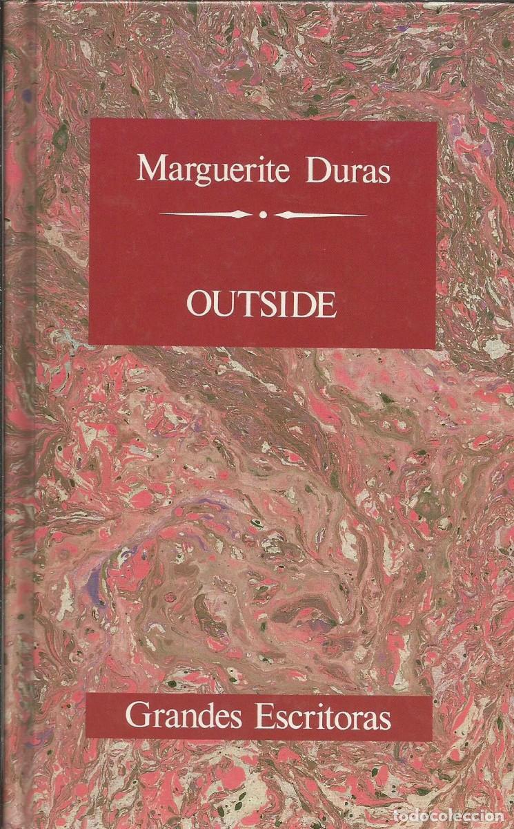 Libros de segunda mano: Outside. Marguerite Duras - Foto 1