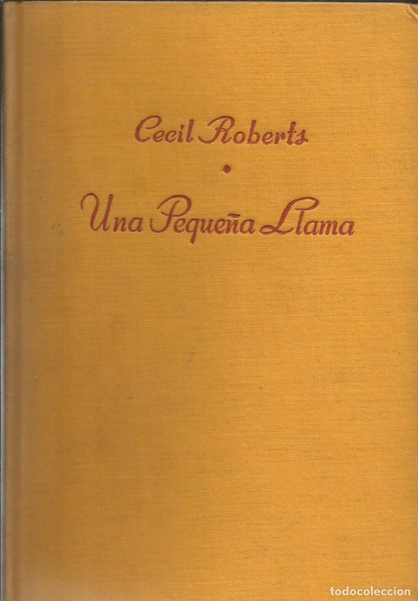 Libros de segunda mano: Una peque&ntilde;a llama. Cecil Roberts - Foto 1