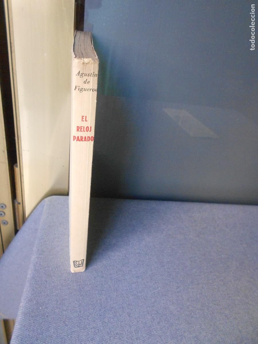 Libros de segunda mano: EL RELOJ PARADO. - Foto 4