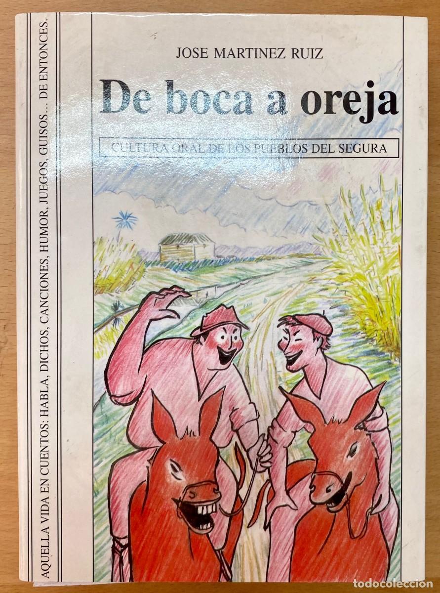 Libros de segunda mano: De boca a oreja, de Jos&eacute; Mart&iacute;nez Ruiz - Foto 1