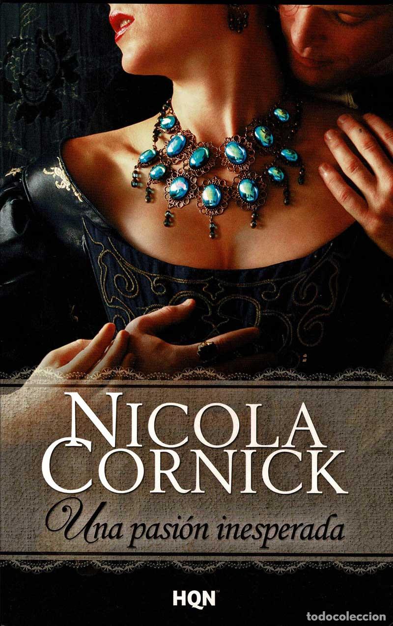 Libros de segunda mano: Una pasi&oacute;n inesperada - Nicola Cornick - Foto 1