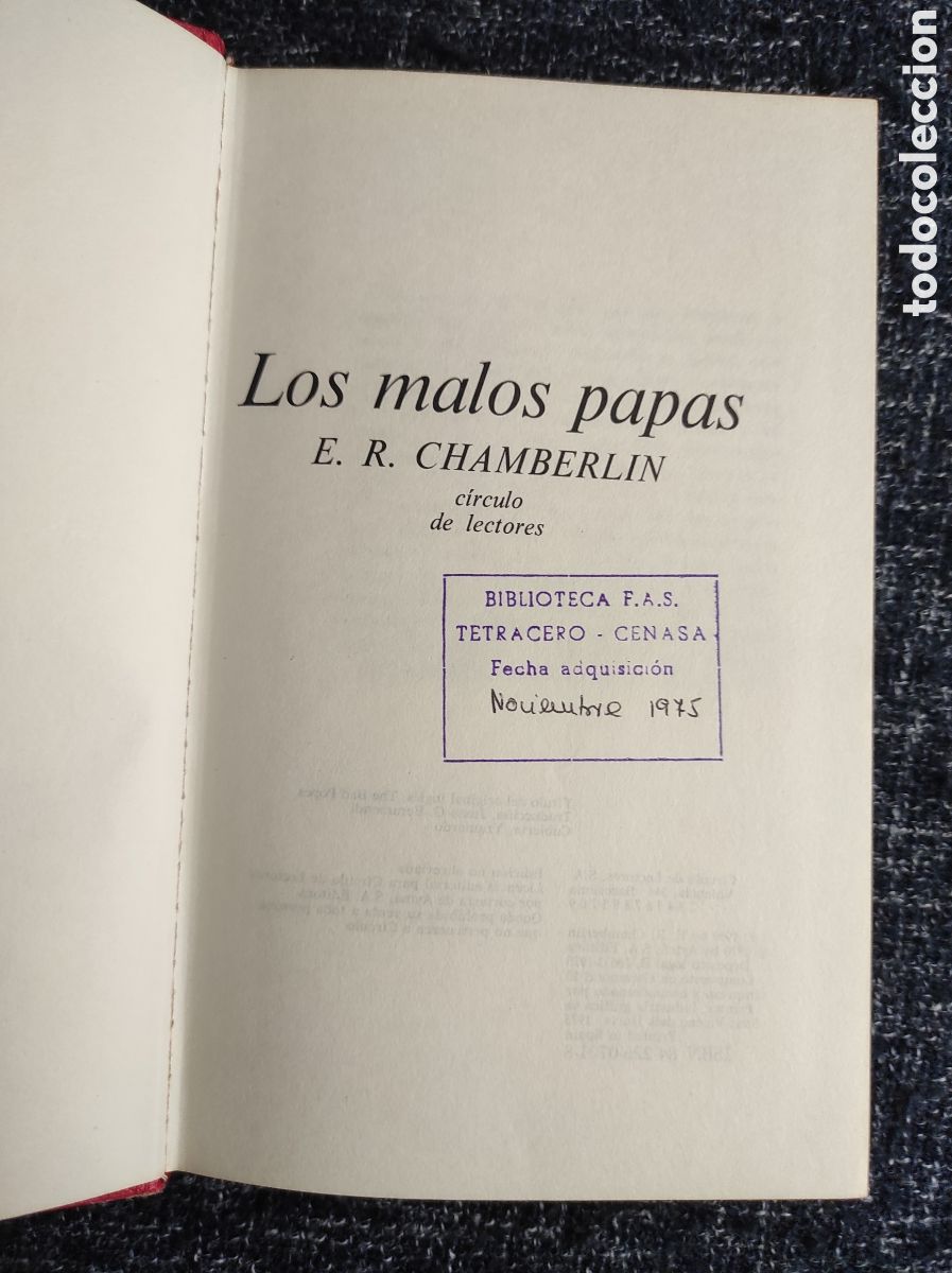 Libros de segunda mano: LOS MALOS PAPAS / E. R. CHAMBERLIN - Foto 2