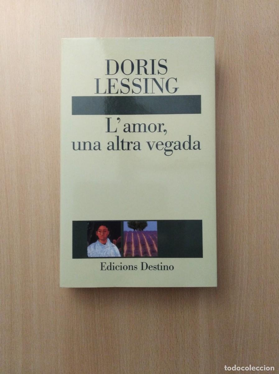 Libros de segunda mano: LAMOR, UNA ALTRA VEGADA. Doris Lessing - Foto 1