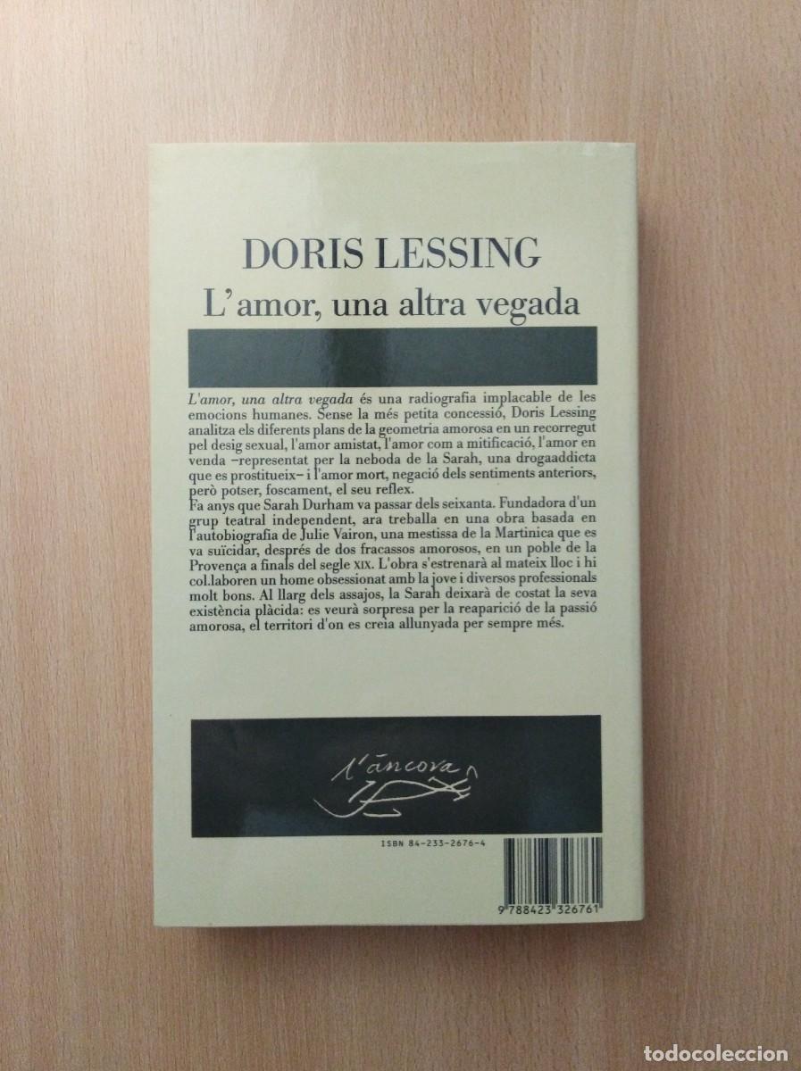 Libros de segunda mano: LAMOR, UNA ALTRA VEGADA. Doris Lessing - Foto 2