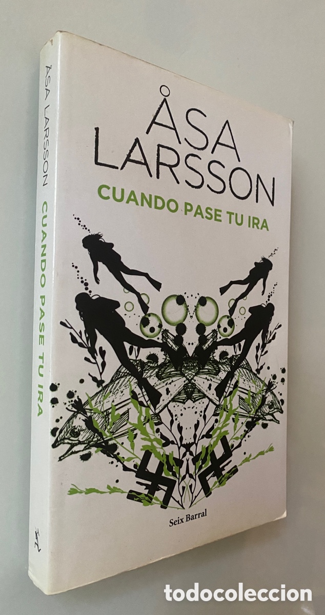 Libros de segunda mano: Cuando pase tu ira - LARSSON, Asa - Foto 1