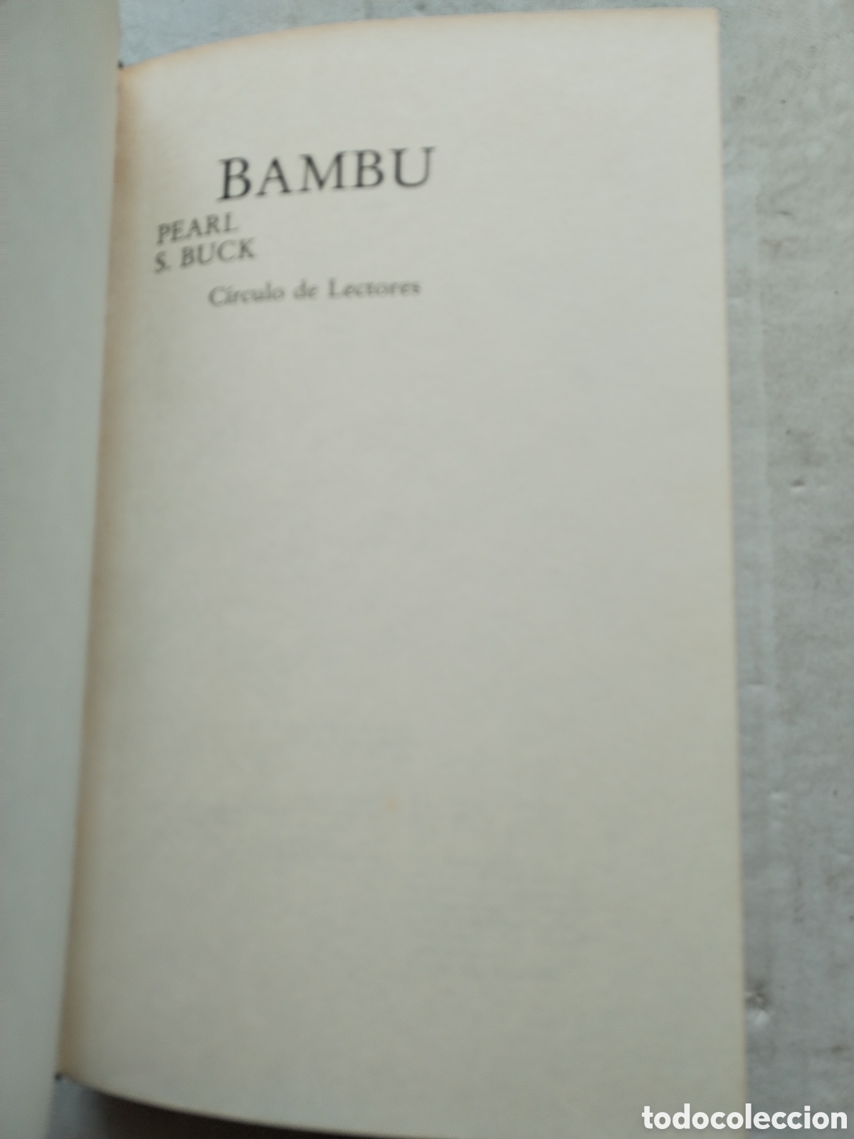 Libros de segunda mano: BAMBU/PEARL S. BUCK - Foto 2