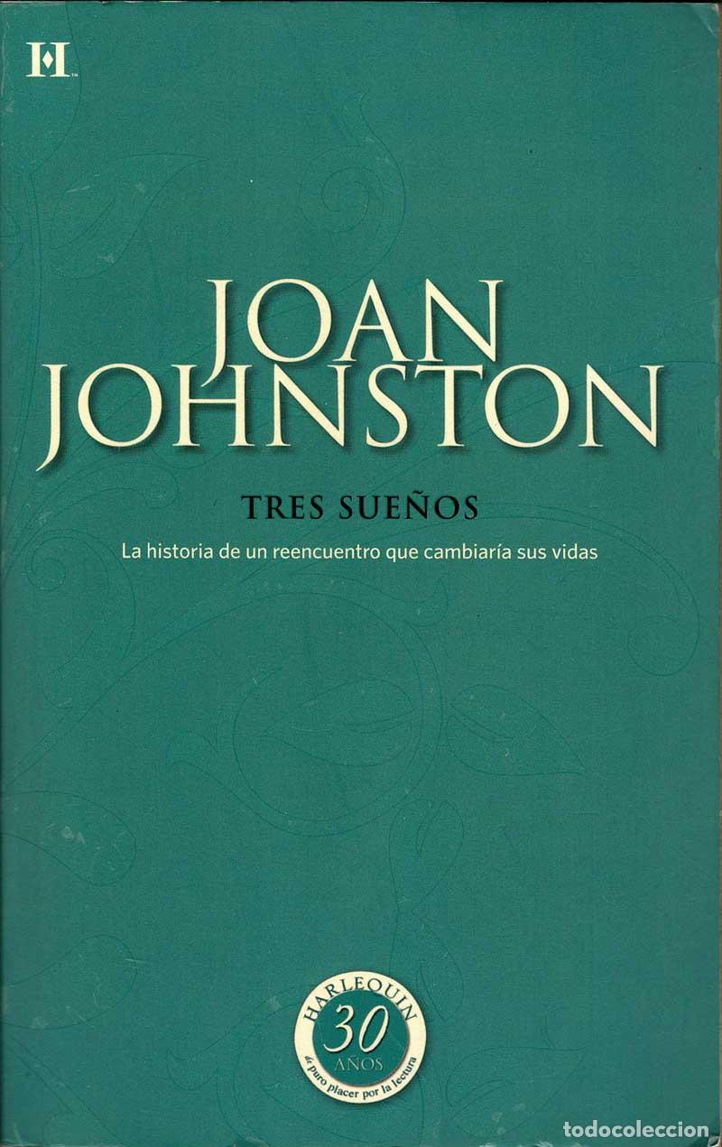 Libros de segunda mano: Tres sue&ntilde;os - Joan Johnston - Foto 1