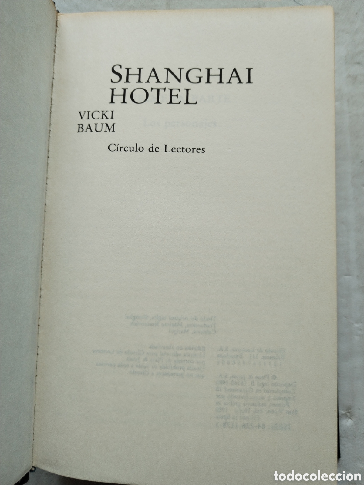 Libros de segunda mano: SHANGHAI HOTEL/BICKI BAUM - Foto 2