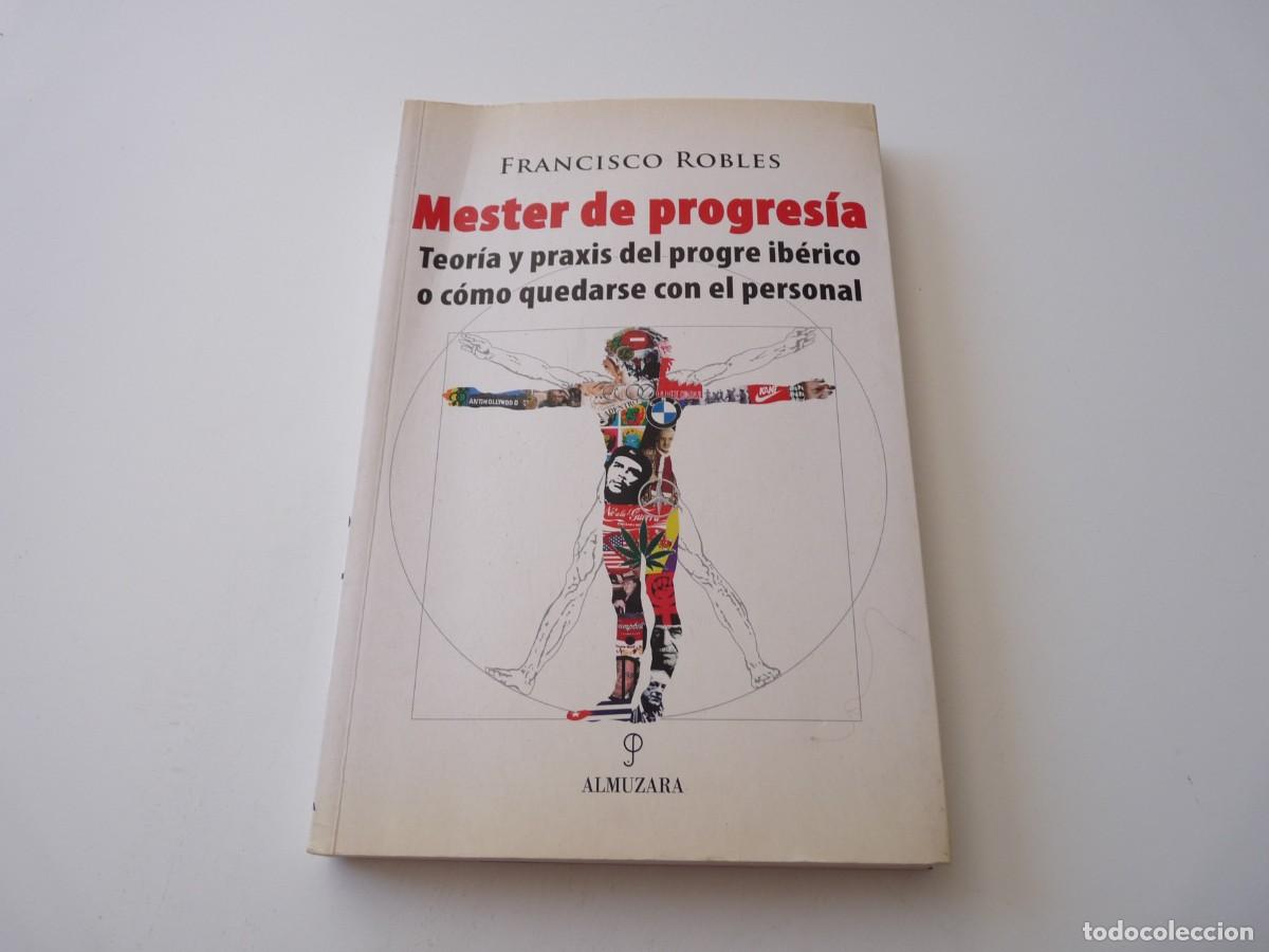 Libros de segunda mano: Mester de progres&iacute;a. Francisco Robles - Foto 1