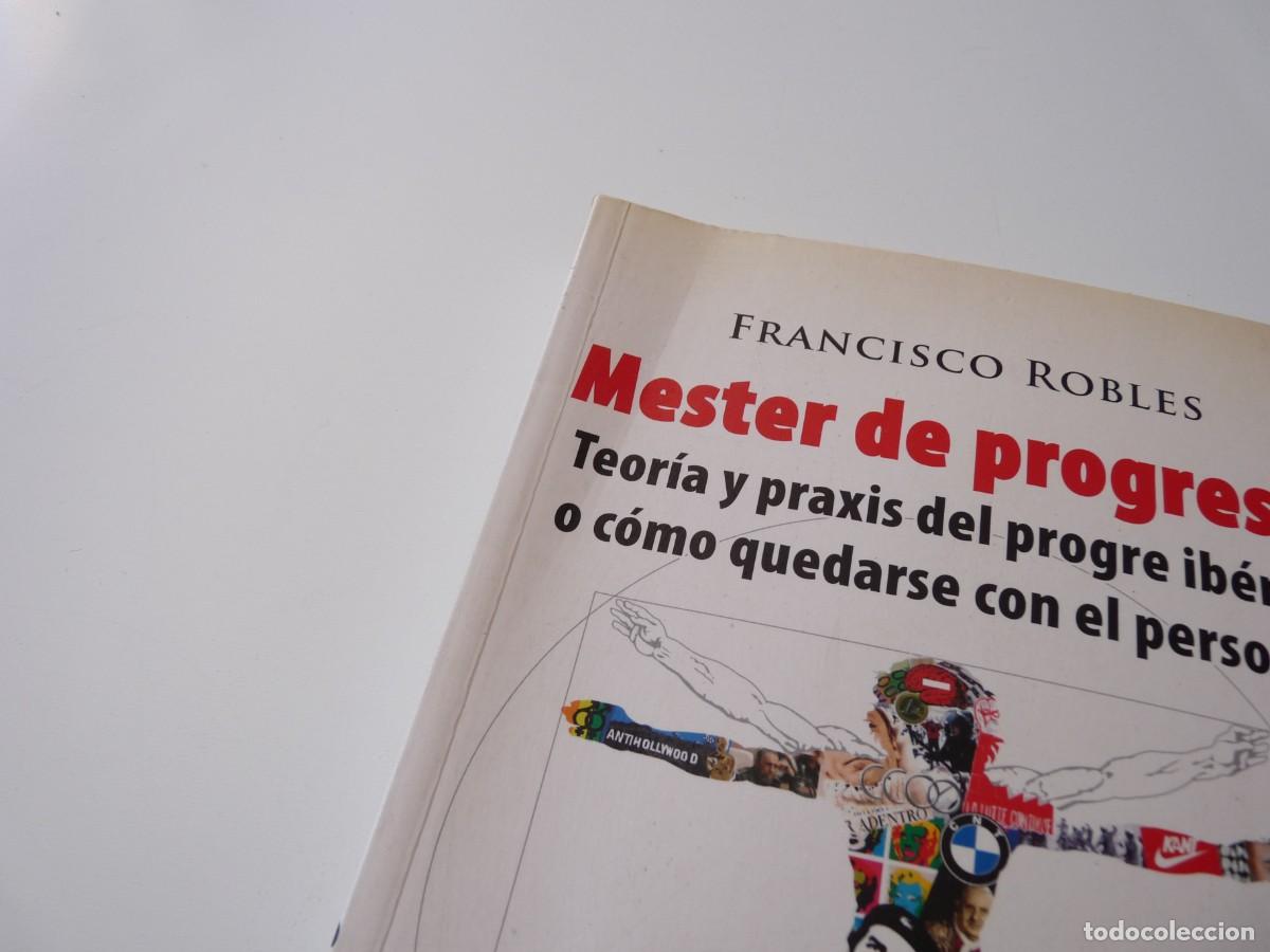 Libros de segunda mano: Mester de progres&iacute;a. Francisco Robles - Foto 3
