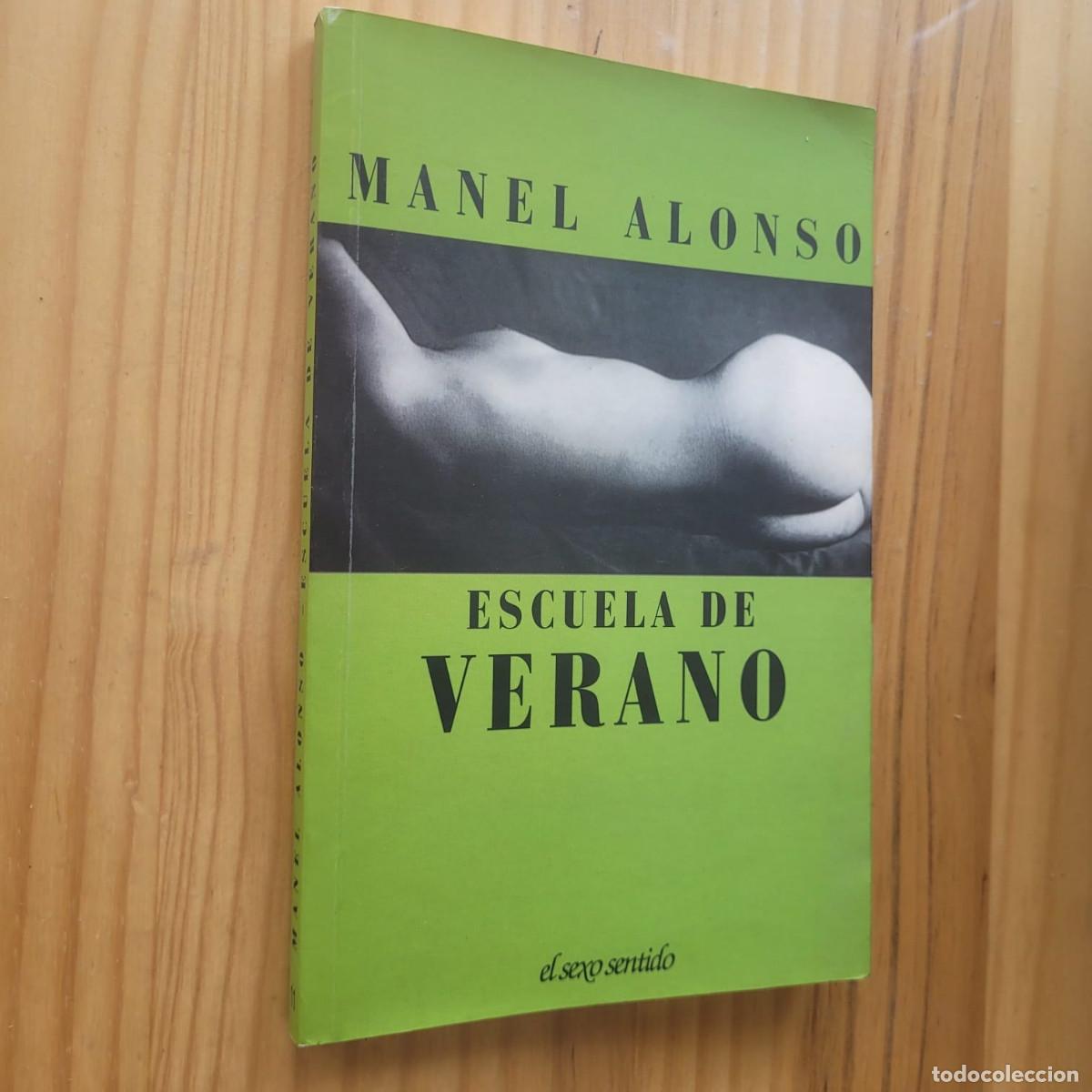 Libros de segunda mano: ESCUELA DE VERANO - MANEL ALONSO - Foto 1