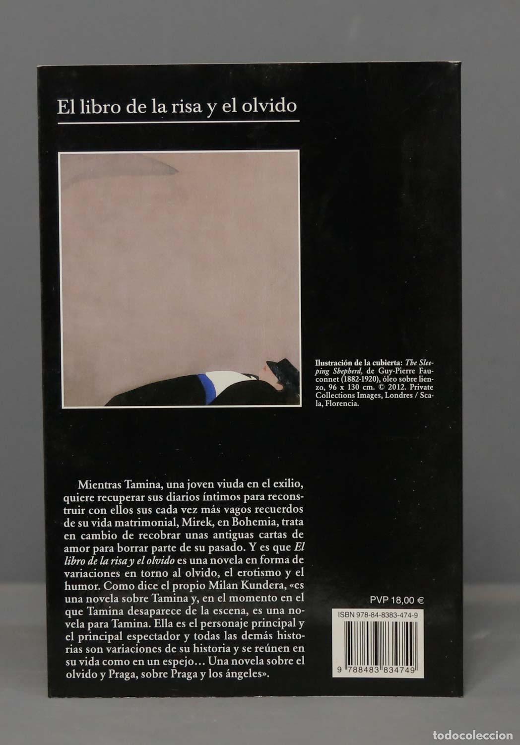 Libros de segunda mano: EL LIBRO DE LA RISA Y EL OLVIDO. KUNDERA. 2013 - Foto 2