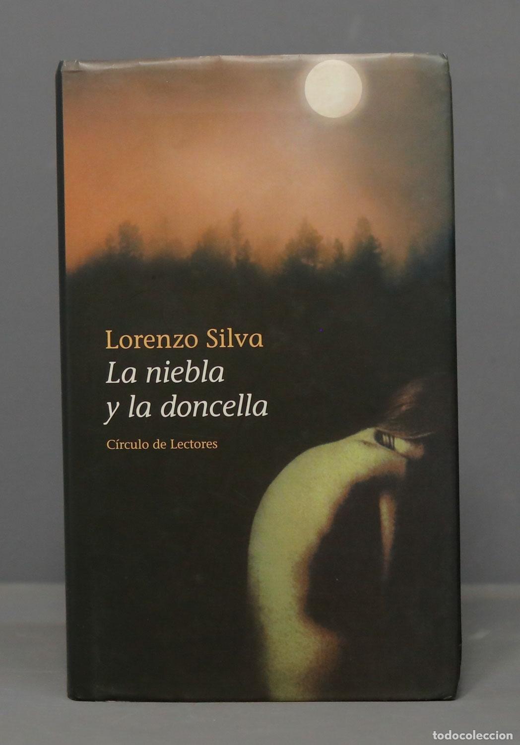 Libros de segunda mano: LA NIEBLA Y LA DONCELLA. SILVA. 2003 - Foto 1