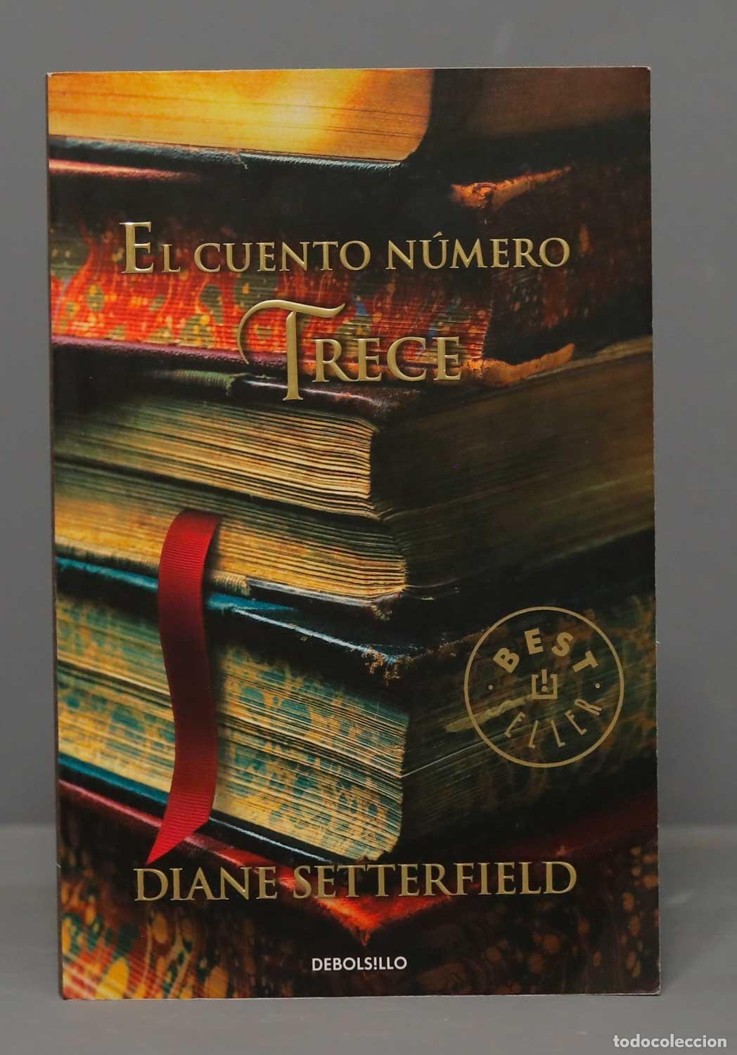 Libros de segunda mano: EL CUENTO NUMERO TRECE. SETTERFIELD. 2010 - Foto 1