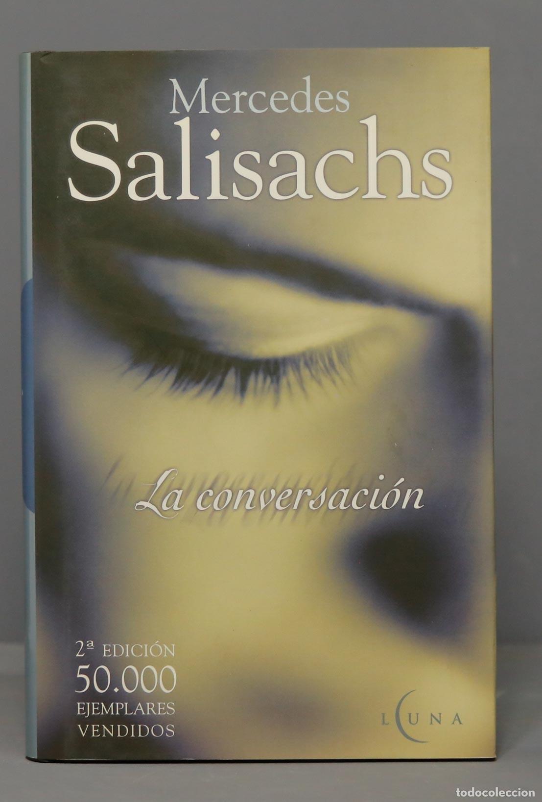 Libros de segunda mano: LA CONVERSACION. SALISACHS. 2002 - Foto 1