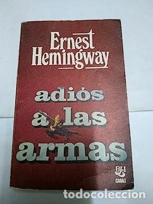 Libros de segunda mano: Adi&oacute;s a las armas. Ernest Hemingway - Foto 1