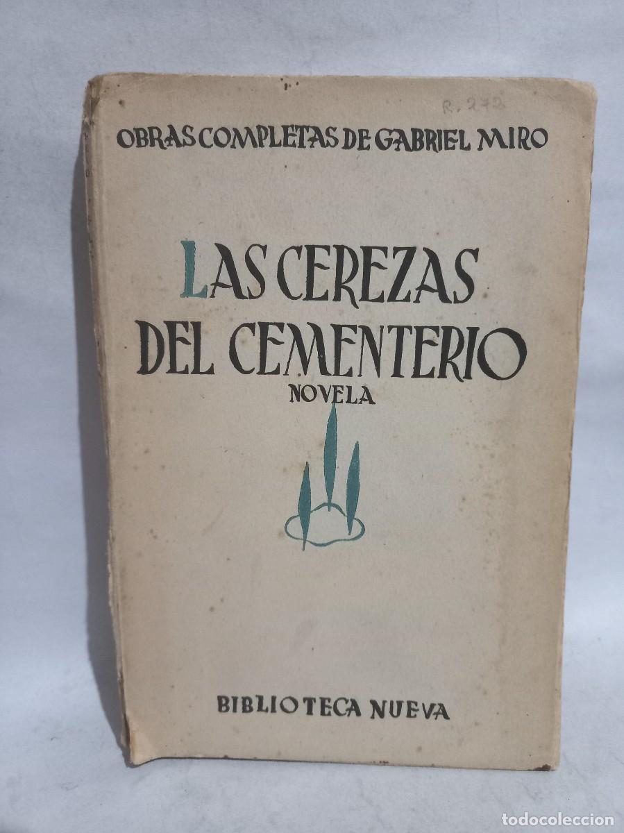 Libros de segunda mano: Gabriel Miro - Las Cerezas del Cementerio - 1940 - Foto 1
