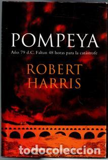 Libros de segunda mano: Pompeya. Robert Harris - Foto 1