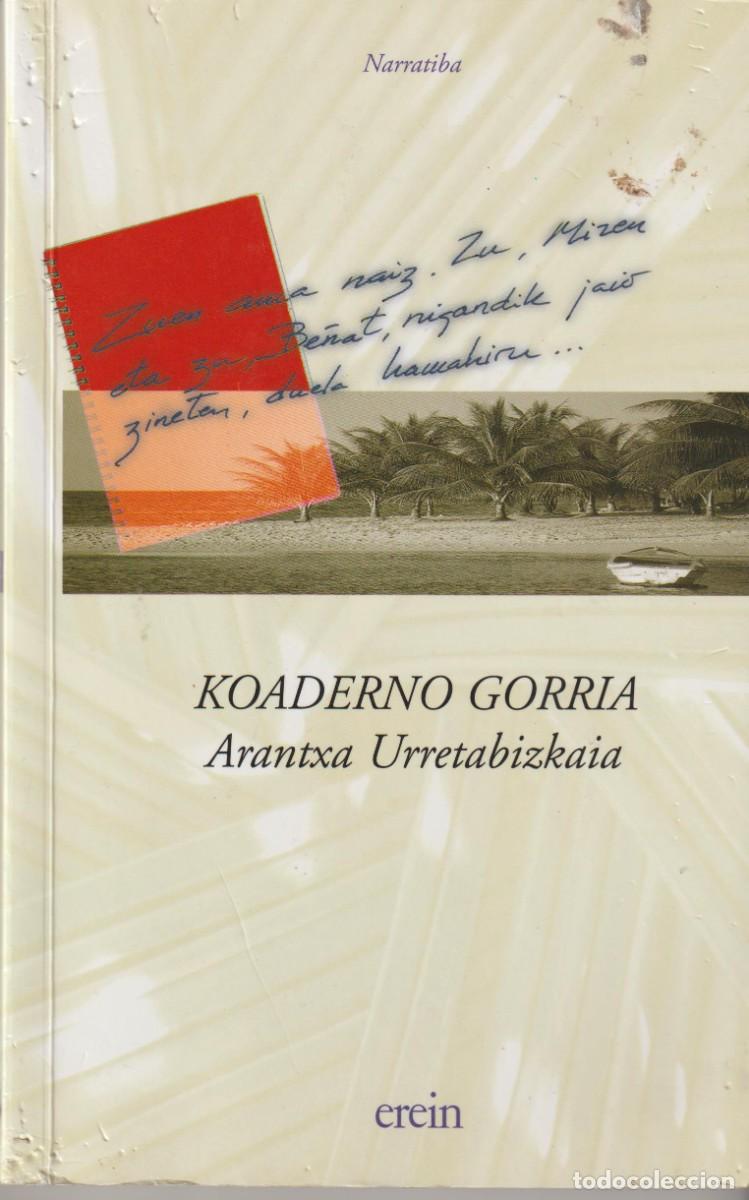 Libros de segunda mano: KOADERNO GORRIA - ARANTXA URRETABIZKAIA - Foto 1