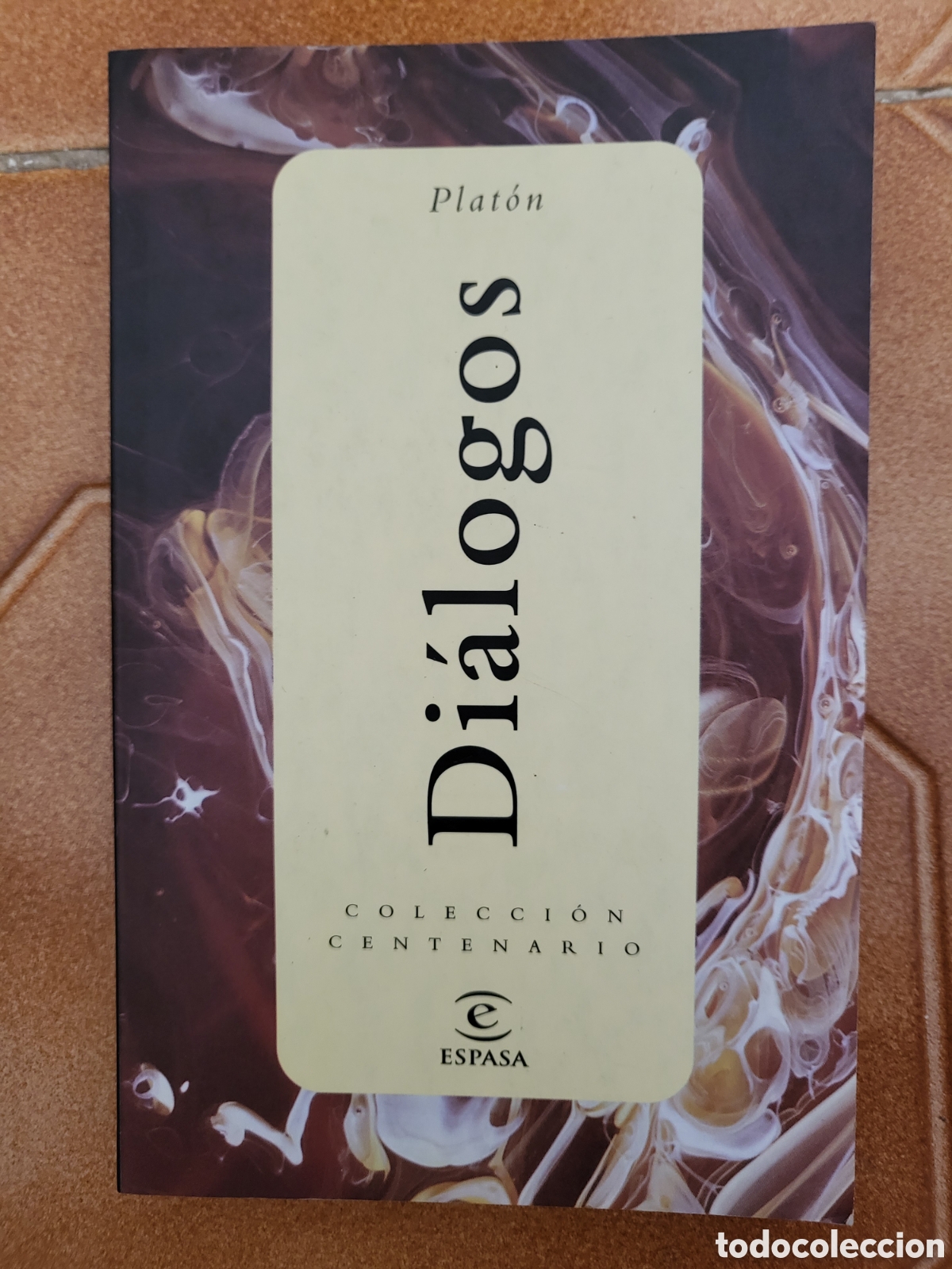 Libros de segunda mano: Di&aacute;logos PLATON (2001) - ESPASA COLECCI&Oacute;N CENTENARIO - Foto 1