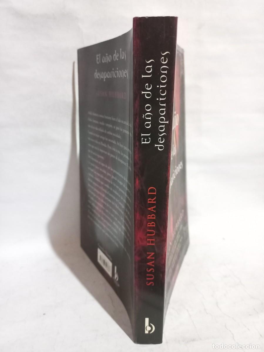 Libros de segunda mano: Susan Hubbard - El A&ntilde;o de las Desapariciones - 2009 - Foto 2