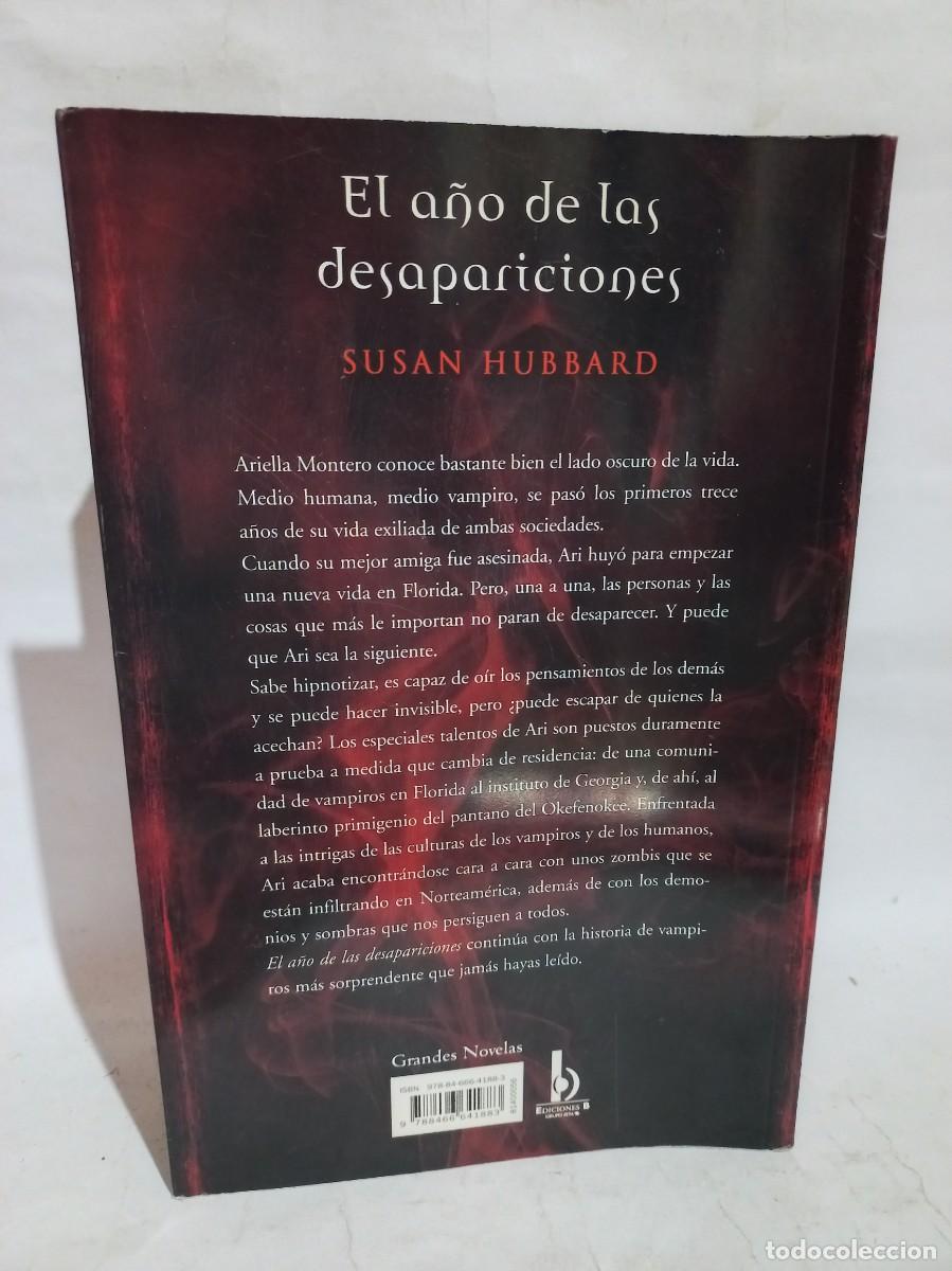 Libros de segunda mano: Susan Hubbard - El A&ntilde;o de las Desapariciones - 2009 - Foto 4