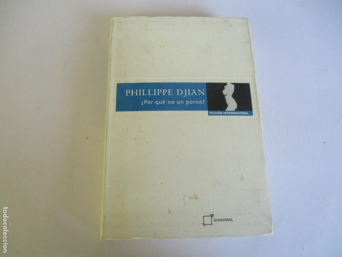 Libri di seconda mano: PHILLIPPE DJIAN &iquest;Por qu&eacute; no un porno? W20612