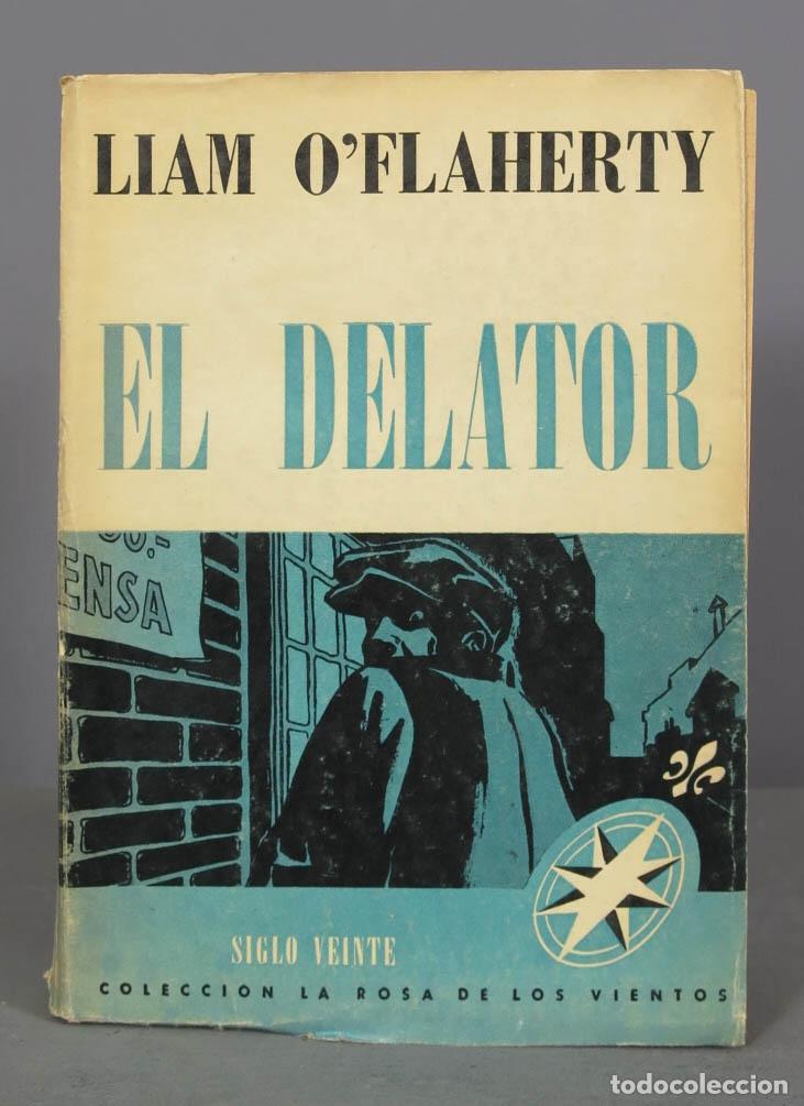 Libros de segunda mano: El delator. O&acute;Flaherty. 1945 - Foto 1