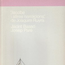 Libros de segunda mano: JACOBÉ I ALTRES NARRACIONS, DE JOAQUIM RUYRA.