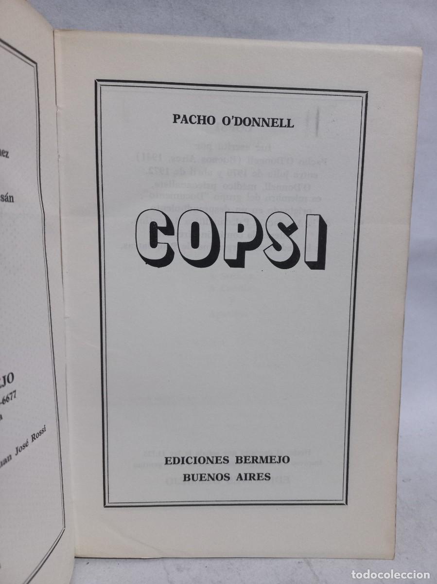 Libros de segunda mano: Pacho O&acute;Donnell - Copsi - Primera edici&oacute;n - 1972 - Foto 3