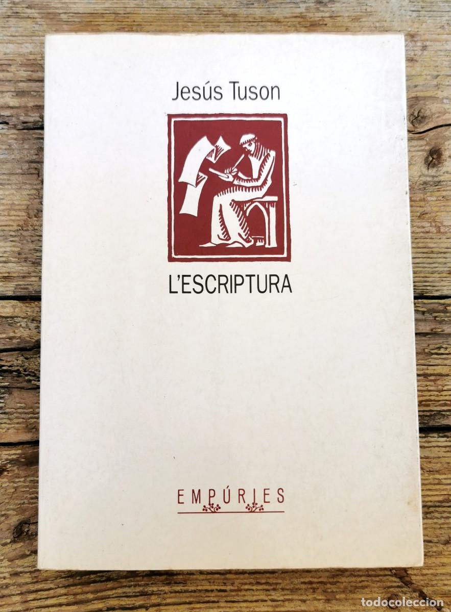 Libros de segunda mano: LESCRIPTURA. JES&Uacute;S TUSON. 1996 - Foto 1