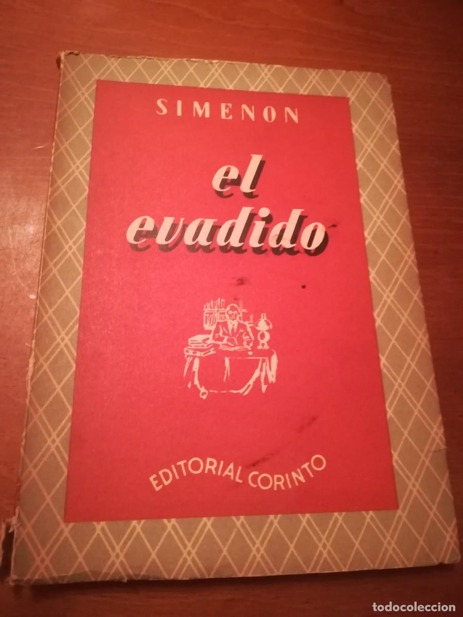 Libros de segunda mano: EL EVADIDO / SIMENON / CONS562 / CORINTO - Foto 1