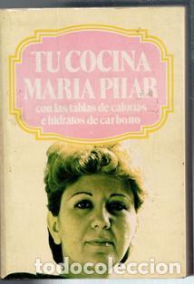 Libros de segunda mano: Tu cocina Mar&iacute;a Pilar - Foto 1