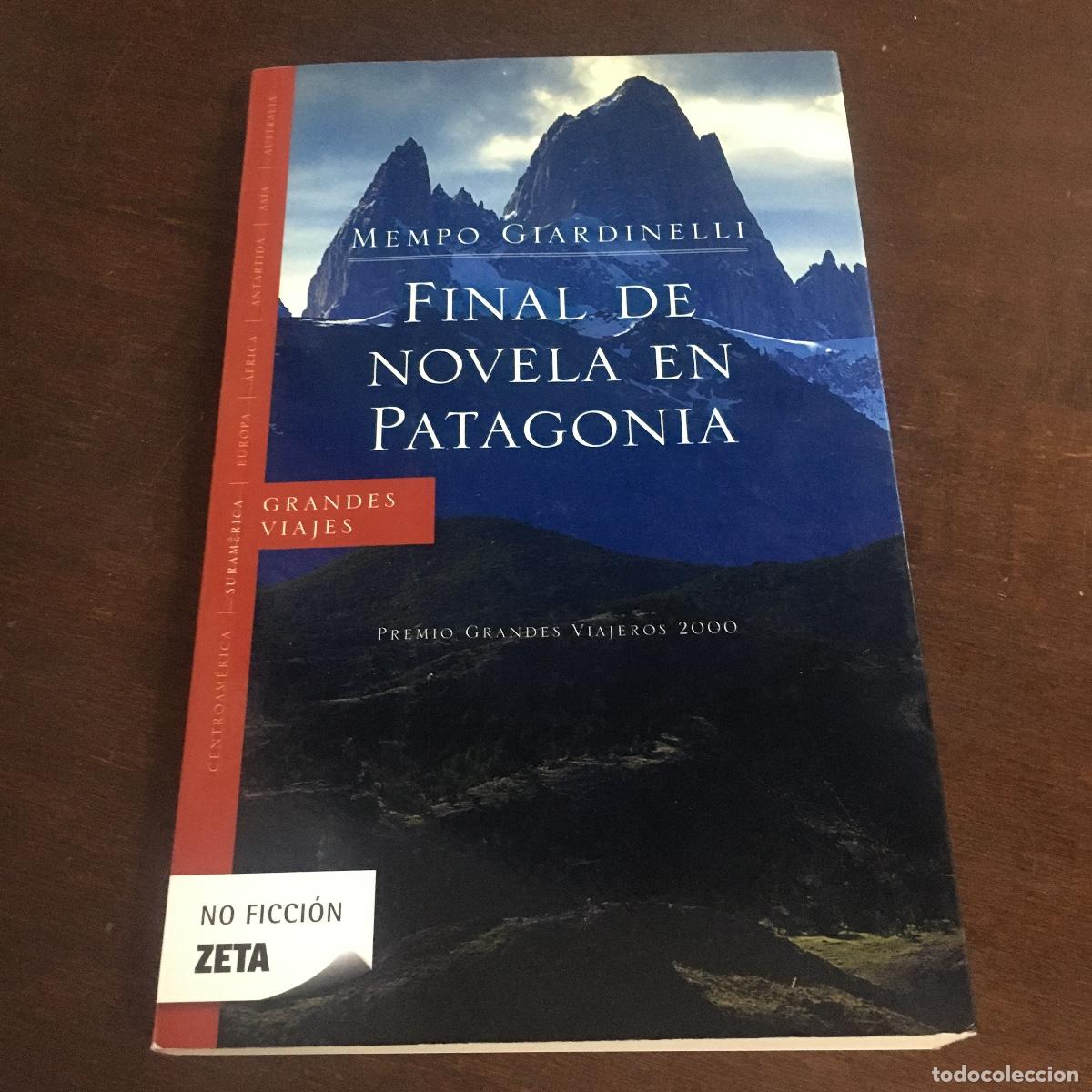 Libros de segunda mano: FINAL DE NOVELA EN PATAGONIA- MEMPO GIARDINELLI REF: 689 - Foto 1
