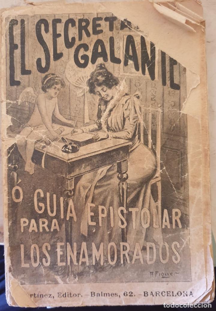 Gebrauchte B&uuml;cher: EL SECRETARIO GALANTE O GUIA DE LOS ENAMORADOS. - MONTALVAN, Alberto de.