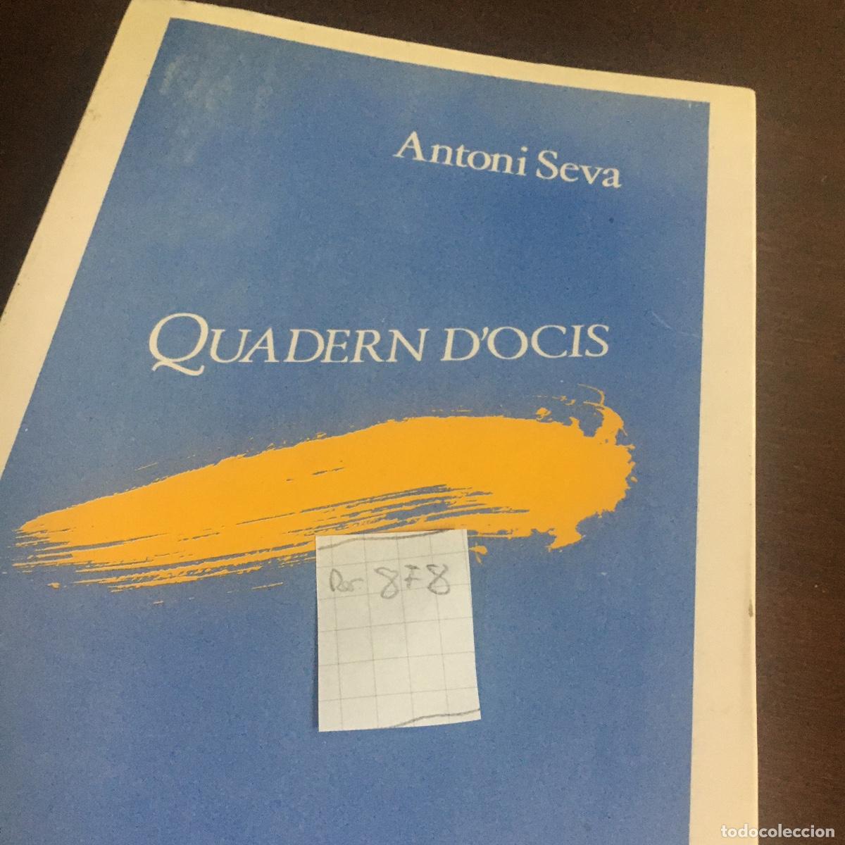 Libros de segunda mano: SEVA, Antoni - QUADERN DOCIS REF: 878 - Foto 5