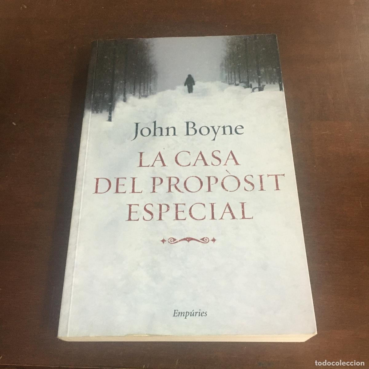 Libros de segunda mano: LA CASA DEL PROPOSIT ESPECIAL. JOHN BOYNE REF: 896 - Foto 1