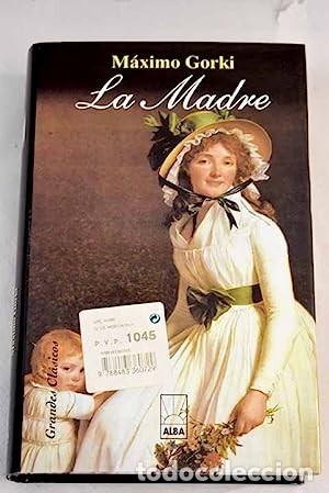 Libros de segunda mano: La Madre. M&aacute;ximo Gorki. - Foto 1