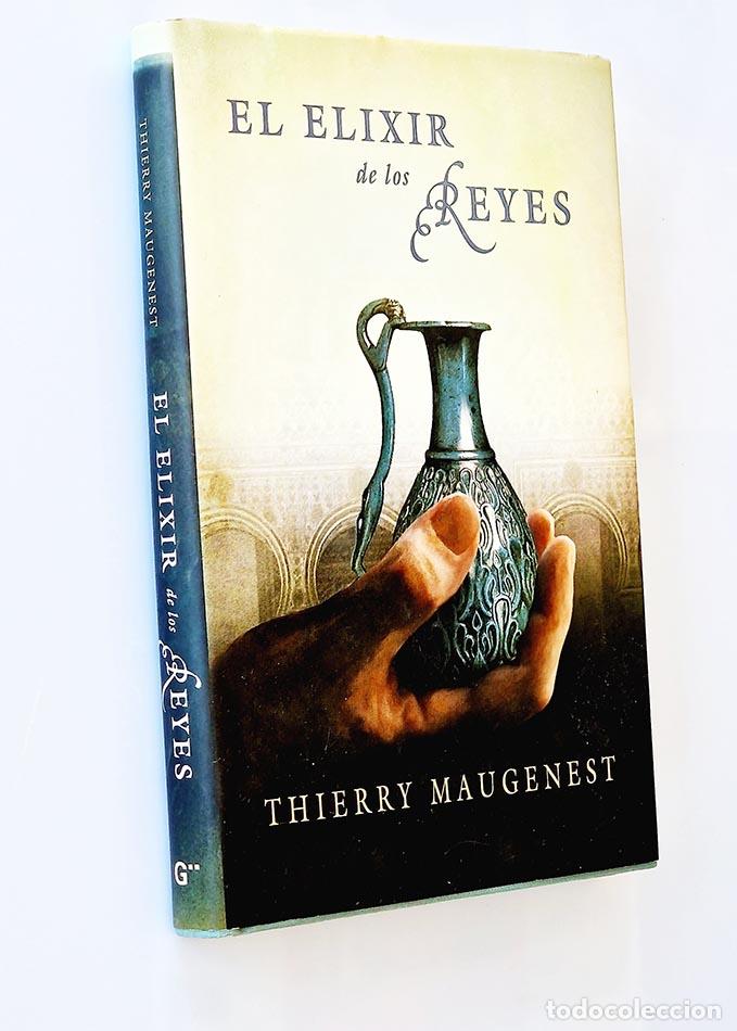 Libros de segunda mano: EL ELIXIR DE LOS REYES - MAUGENEST, Thierry - Foto 1