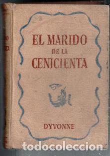 Libros de segunda mano: El marido de la cenicienta, Dyvonne - Foto 1