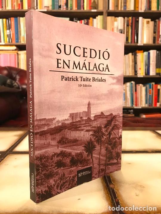 Libros de segunda mano: Sucedi&oacute; en M&aacute;laga. Patrick Tuite Briales. - Foto 1
