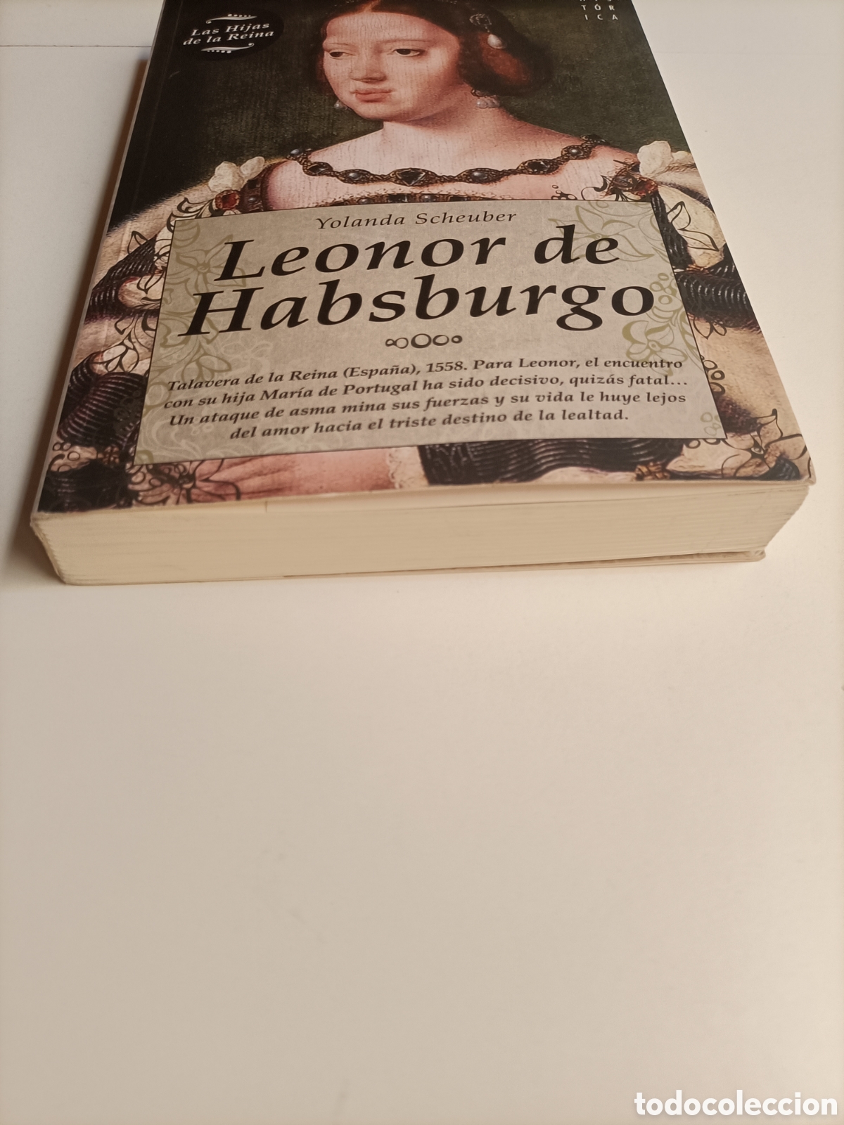 Libros de segunda mano: Leonor de Habsburgo Yolanda Scheuber - Foto 3