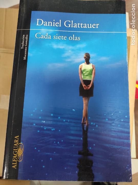 Libros de segunda mano: CADA SIETE OLAS. DANIEL GLATTAUER. ALFAGUARA - Foto 1