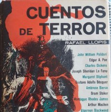 Libros de segunda mano: CUENTOS DE TERROR.RAFAEL LLOPIS 1963