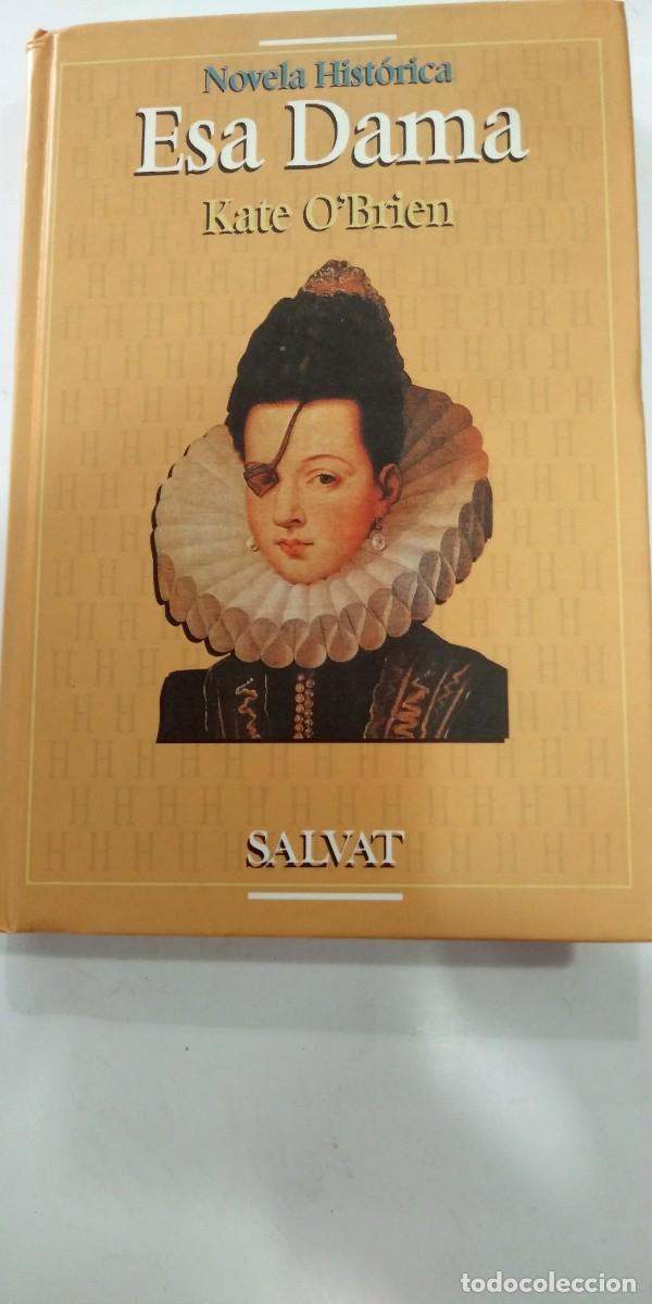 Libros de segunda mano: Esa dama Kate OBrien - Foto 1