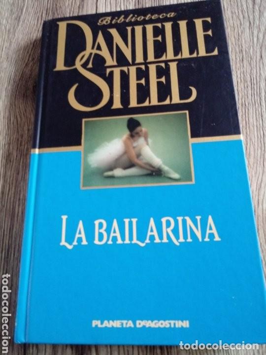 Libros de segunda mano: LA BAILARINA - DANIELLE STEEL - Foto 1