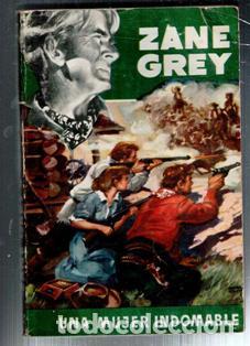 Libros de segunda mano: Una mujer indomable, Zane Grey - Foto 1