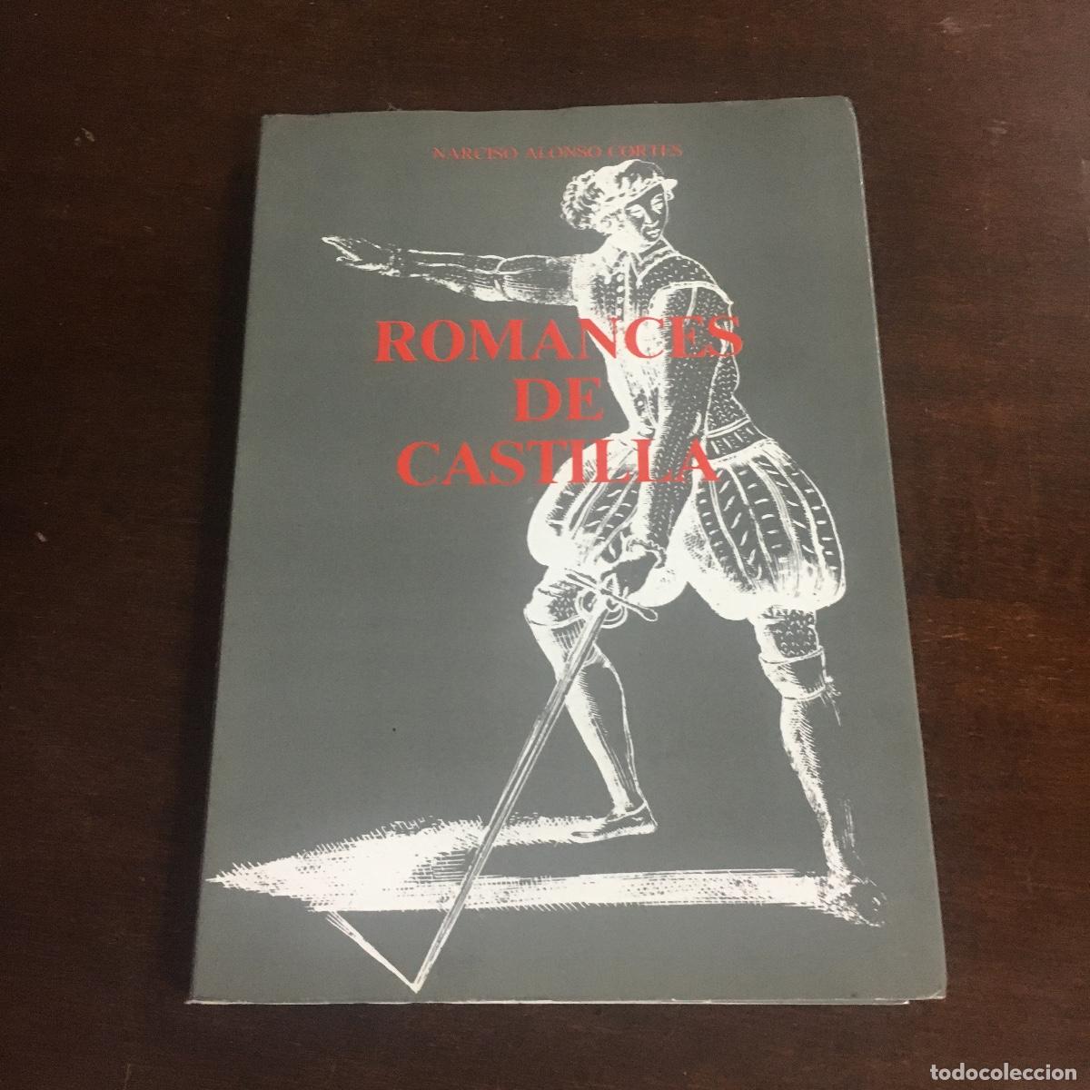 Libros de segunda mano: ROMANCES DE CASTILLA - Narciso Alonso Cort&eacute;s REF: 974 - Foto 1
